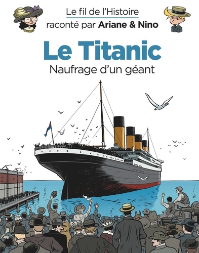 Le Titanic : Histoire d'une pandémie / Fabrice Erre, scénariste | Erre, Fabrice (1973-) - scénariste et dessinateur français. Scénariste