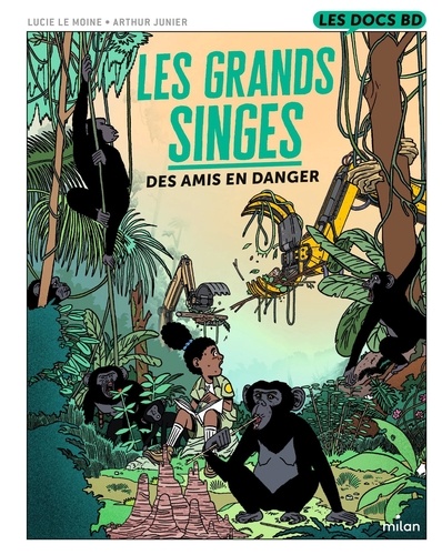 Les grands singes / Lucie Le Moine, scénariste | Le Moine , Lucie - scénariste française. Scénariste